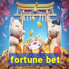 fortune bet